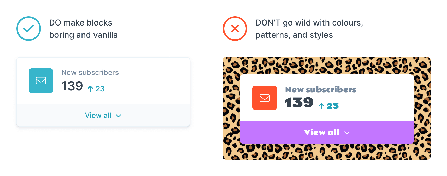 Two callout boxes. The first has very plain styling and limited use of color. The second has a leopard background, many bold colors, and an unconventional novelty font.